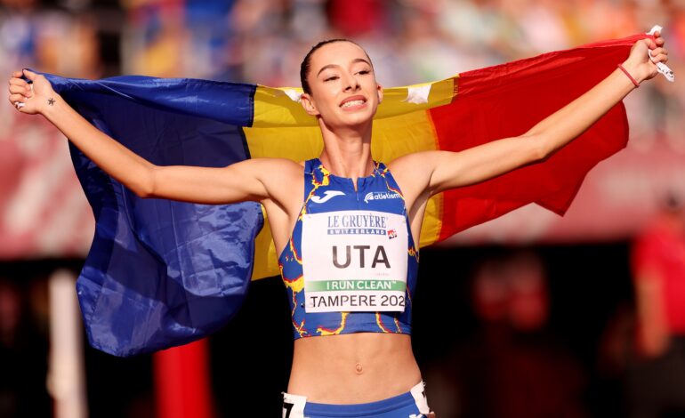 Ștefania Uță, aur la Campionatul European de atletism. Cursă senzațională, încheiată cu recordul competiției