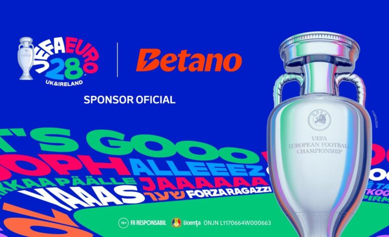 Kaizen Gaming și UEFA anunță că Betano devine Sponsor Oficial al UEFA EURO 2028™